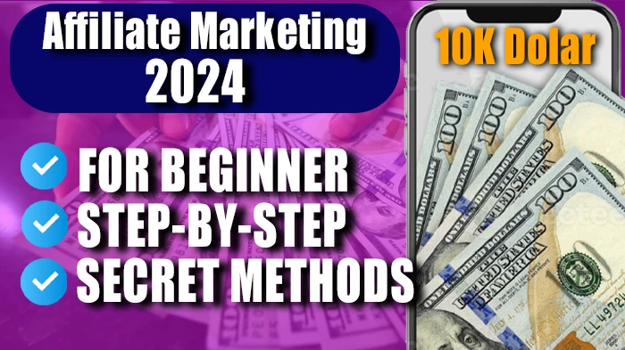 Step-by-Step How to Earn Money with Affiliate Marketing in 2024